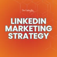 LinkedIn Marketing Strategy – Image 1
