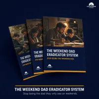 The Weekend Dad Eradicator System – Image 1