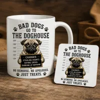 Bad Dogs Go to the Doghouse Mug & Coaster Gift Set – No Remorse, No Apologies, Just Treats – Image 6