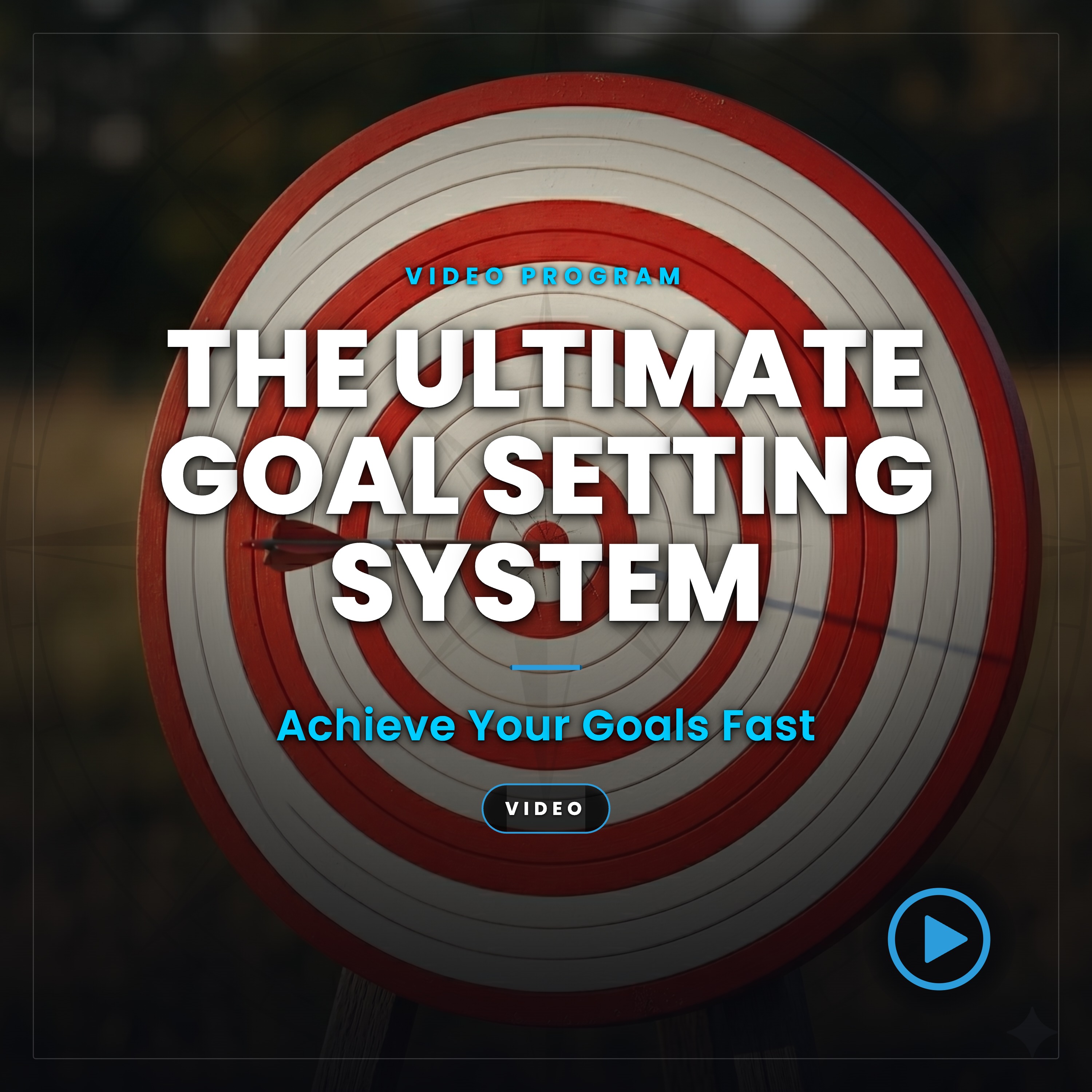 The Ultimate Goal Setting System – Image 1