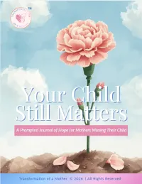 Your Child Still Matters: A Prompted Journal of Hope for Mothers Missing Their Child – Image 1