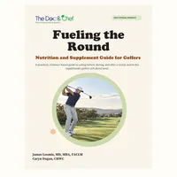 Fueling the Round: A Golfer’s Guide to Nutrition, Supplements & Recipes – Image 1