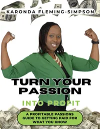 Turn Your Passion Into Profit – Image 1