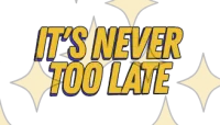 It's Never Too Late to Plan – Image 1