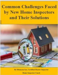 Common Challenges Faced by New Home Inspectors and Their Solutions – Image 1