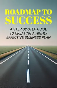 Roadmap to Success: A Step-by-Step Business Plan Guide – Image 1
