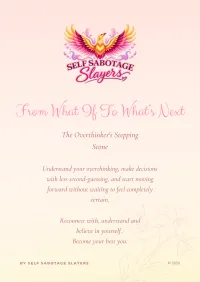 From What If? to What's Next? - The Overthinker's Stepping Stone – Image 1