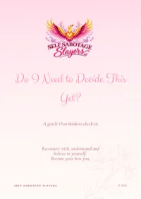Do I Need to Decide This Yet? – Image 1