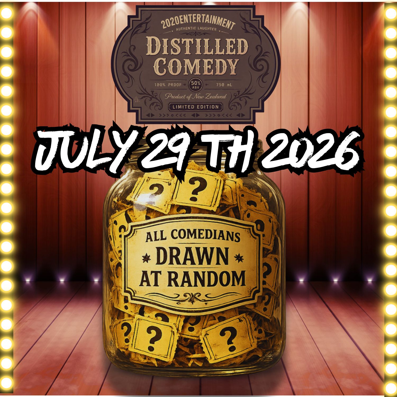 Distilled Comedy July 29th – Image 1