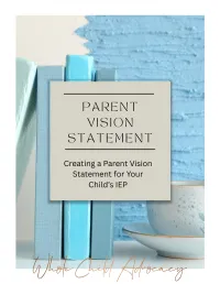 Parent Vision Statement Guide: Creating a Meaningful Vision for Your Child’s IEP – Image 1