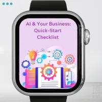 AI & Your Business Quick-Start Checklist – Image 1