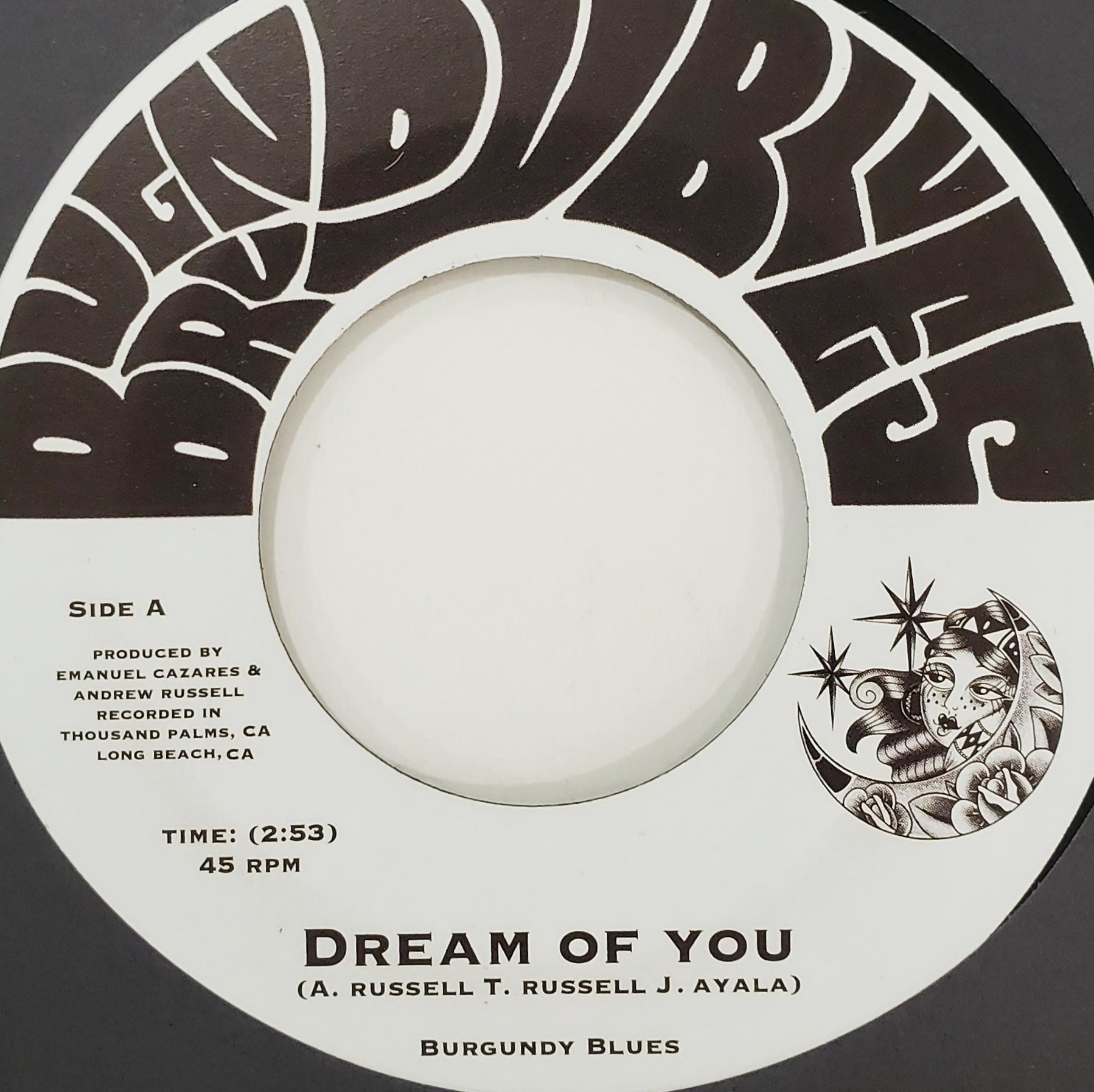 Burgundy Blues - Dream Of You/Thee Hi Lifes - Two Tears Tonight – Image 1