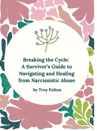 Breaking the Cycle: A Survivor’s Guide to Navigating and Healing from Narcissistic Abuse – Image 1
