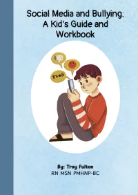 Social Media and Bullying: A Kid’s Guide and Workbook – Image 1