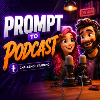 Prompt to Podcast™ REPLAY – Image 1