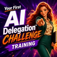 Your First AI Delegation™ Challenge Training – Image 1