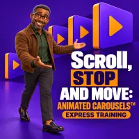 Scroll, Stop, and Move: Animated Carousels™ Express Training – Image 1