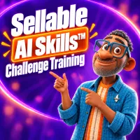 Sellable AI Skills™ Challenge Training – Image 1