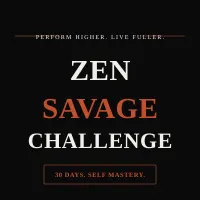 The Zen Savage Challenge – Image 1