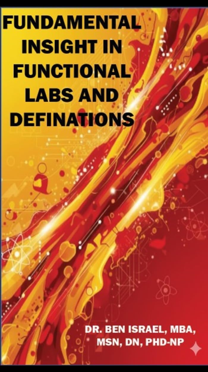 FUNDAMENTAL INSIGHT IN FUNCTIONAL LABS AND DEFINATIONS – Image 1
