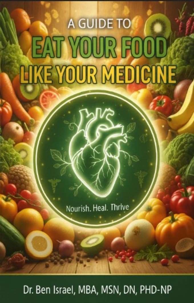 A GUIDE TO EAT YOUR FOOD LIKE YOUR MEDICINE – Image 1