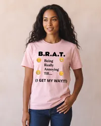 B.R.A.T. Unisex T-Shirt – Image 1