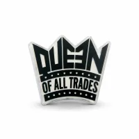 Queen of All Trades Pin – Image 1
