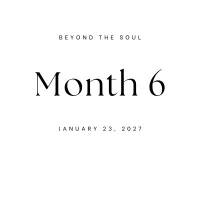 Beyond The Soul Month 12 - January 23 2027 – Image 1