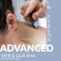 AK Advanced MFR and Guasha for the Face and Neck - In Person – Image 1