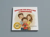 Suppose You Give a Kid a Smartphone – Image 1