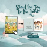 Book of Psalms Vol 1: Shout for Joy to the Lord - Psalm 100 – Image 1