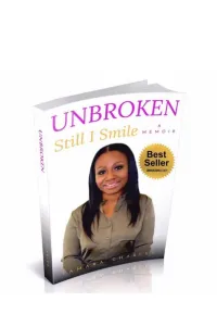 Unbroken, Still I Smile – Image 1
