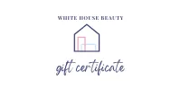 White House Beauty Gift Card – Image 1