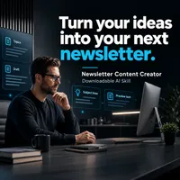 Newsletter Content Creator — AI Skill – Image 1