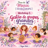 Workshop Yoga Kids — Gestão de grupos grandes no yoga infantil – Image 1