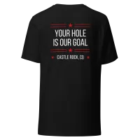 Men's | Your Hole Is Our Goal | Dryer Cleaner Co T-Shirt – Image 2