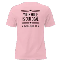 Women's Pink High Vis | Your Hole Is Our Goal | Dryer Cleaner Co T-Shirt – Image 2