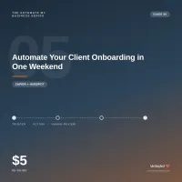 Automate Your Client Onboarding in One Weekend – Image 1