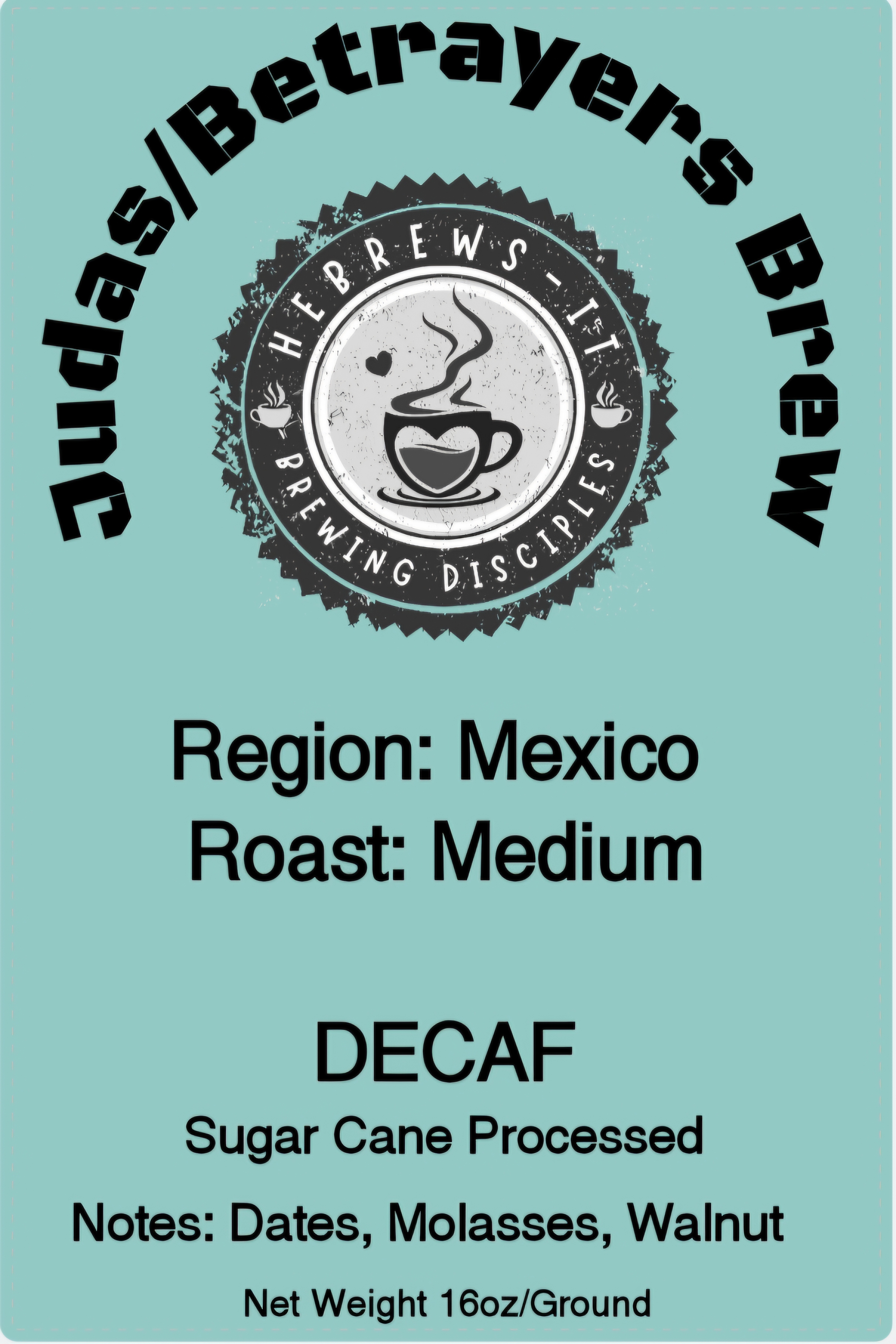 The Judas Blend-Decaf  – Image 1