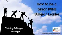 How to be a Great PSHE Subject Leader Part 1 - Getting Started – Image 1
