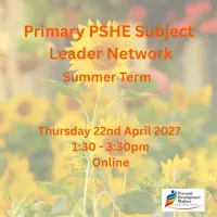 Primary PSHE Network Summer Term 2027 Online – Image 1