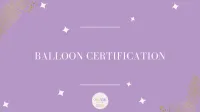 Balloon Certification – Image 1