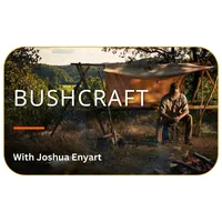 Bushcraft with Joshua Enyart – Image 1