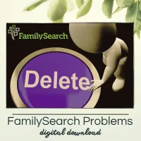 FamilySearch Tree Problems - Deleting, Merging and Relationship Issues – Image 1