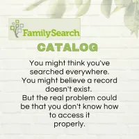 The FamilySearch Catalog: Where the REAL Wealth is Hidden – Image 3