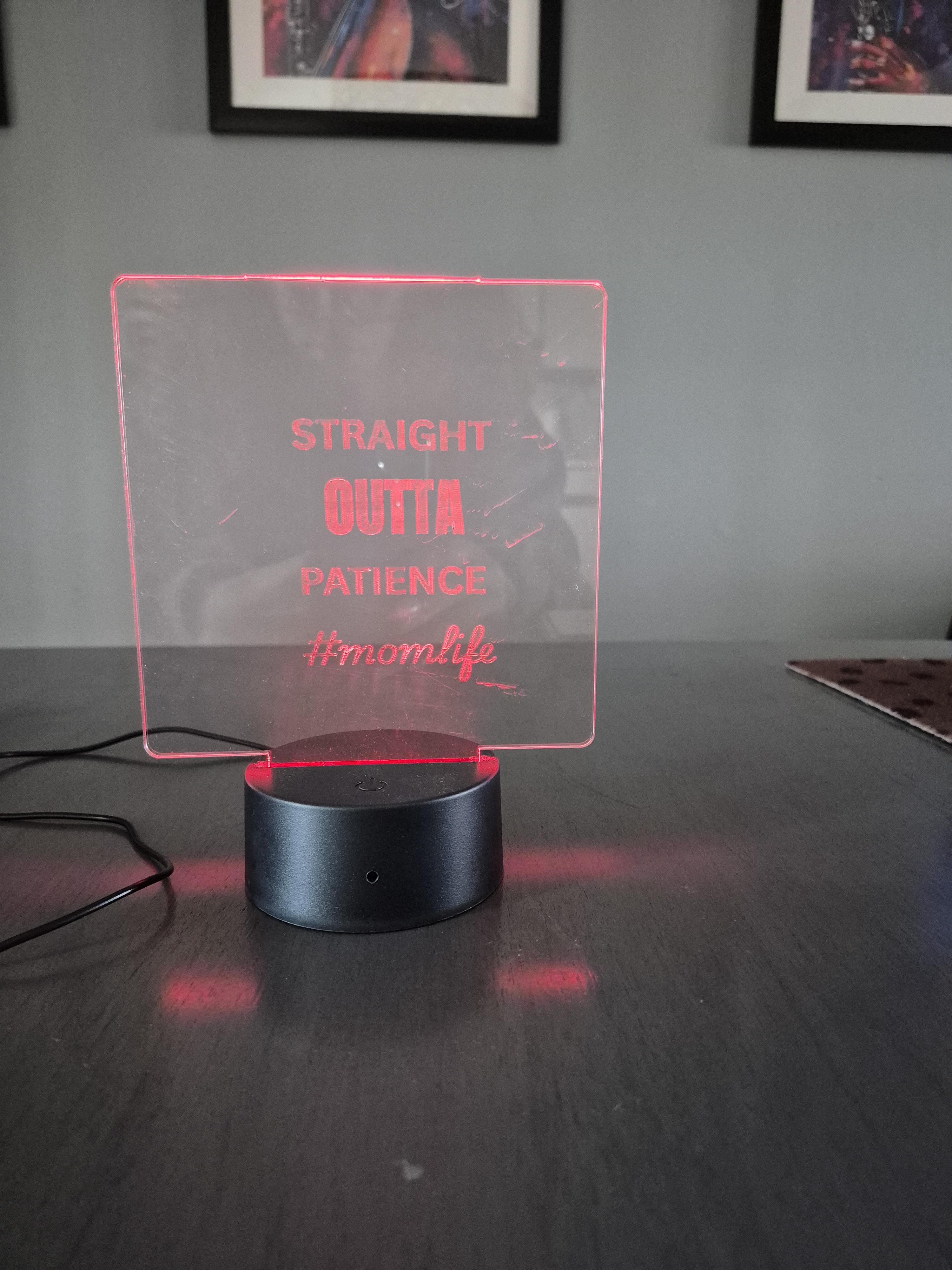 Straight OUTTA Patience #momlife tabletop sign – Image 2