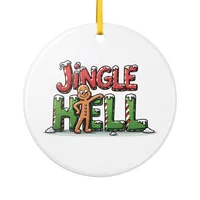 Sarcastic Christmas Ceramic Ornament – Jingle Hell