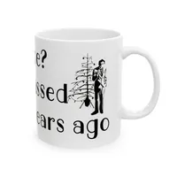 "Grace? She passed away 30 years ago" Ceramic Coffee Cup – Image 3