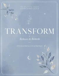 Volume III — TRANSFORM: Release & Rebirth – Image 1