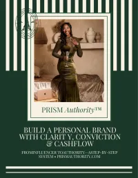 PRISM Authority™: Build a Personal Brand With Clarity, Conviction and Cashflow – Image 1